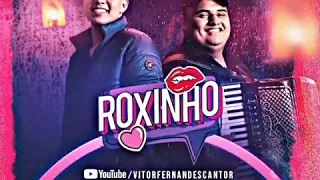 ROXINHO - VITOR FERNANDES FEAT-TARCÍSIO DO ACORDEON