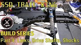 SSD Trail King Build Series - Part 4 - Mounting Axles, Drive Shafts and Shocks