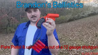 ORION Flare Pistol & using fares out of a 12 gauge Shotgun