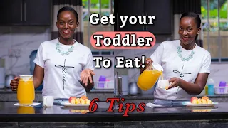 What to do when your Toddler won't EAT| 6 Easy Tips