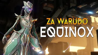 [WARFRAME] EQUINOX - ZA WARUDO | Steel Path Build & Guide!