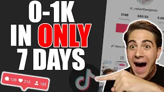 0-1K Followers on TikTok in ONLY 7 Days ( How To GROW FAST on TikTok)