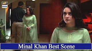 Shohar Hoon Main Tumhara | Best Scene | Mianal Khan | ARy Digital