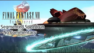 Final Fantasy VIII Segmented Speedrun - No Commentary