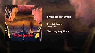 Krept & Konan - Freak of the Week (feat. Jeremih) (Clean Version)