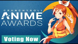 VOTING ON THE CRUNCHYROLL ANIME AWARDS 2023 || OTAKU COMM ||