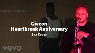 Giveon - Heartbreak Anniversary | Sax Cover