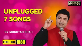 Unplugged 7 songs | Mukhtar Shah | Bangalore Show