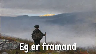 Eg er framand [Norwegian folk song]