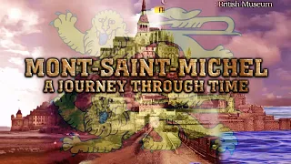 Mont-Saint-Michel: A Journey Through Time