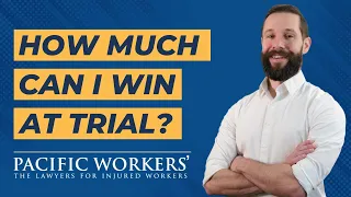 How Much Money Can You Win at a Workers' Comp Trial?