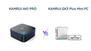 Mini PC Comparison: KAMRUI AK1 PRO vs GK3 PLUS