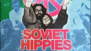 Soviet Hippies - Various Artists [2018](RUS/EST/CZE)|Psychedelic Progressive Rock/Soundtrack