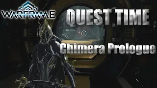 Warframe - Chimera Prologue Quest