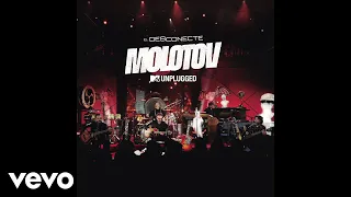 Molotov - Puto (Audio/MTV Unplugged)