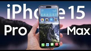 iPhone 15 Pro Max - 15 Thay Đổi "LỚN"