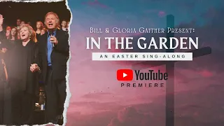 Gaither: Easter Sing-A-Long 2023 [YouTube Special]