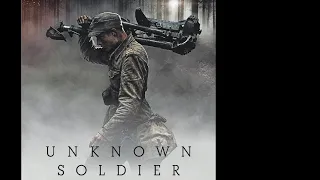 Tuntematon Sotilas 2018   Unknown Soldier   Soldado Desconhecido – trailer legendado