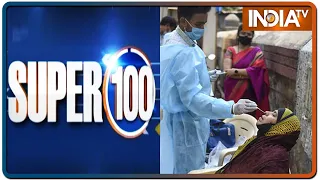 Super 100: Non-Stop Superfast | April 16, 2021 | IndiaTV News