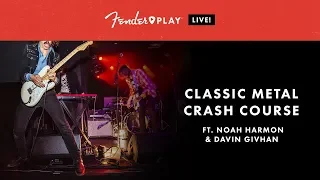 Fender Play LIVE: Classic Metal Crash Course | Fender Play | Fender