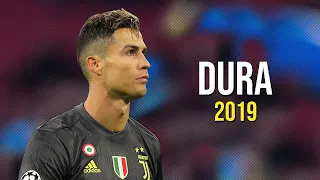 Cristiano Ronaldo ● Dura - Skills & Goals 2018/19 | HD