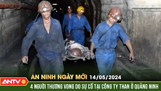 An ninh ngày mới ngày 14/5: 4 người thương vong do sự cố tại công ty than ở Quảng Ninh | ANTV