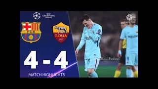 Barcelona vs Roma 4-4 UEFA Champions League 2018 All Goals And Extended Highlights