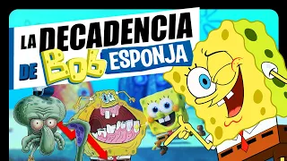 LA DECADENCIA DE BOB ESPONJA │ Del Éxito al ASCO