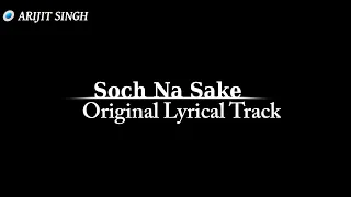 Soch Na sake _Original Karaoke Track _Lyrical Music Track_| Arijit Singh_|Hindi Song_Origins Karaoke