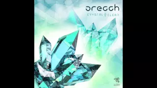 Orecch - Crystal Clear (Original Mix)