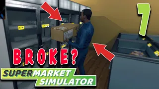 Steve's Life in Jeopardy?! Supermarket Simulator episode 7