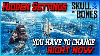 Hidden Settings YOU NEED to CHANGE! How to See Status Effects & More! - Skull and Bones