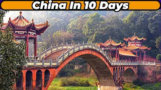 China, A 10 Day Plan