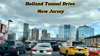 🚘 Holland Tunnel  | New Jersey to New York