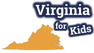 Virginia for Kids | US States Learning Video