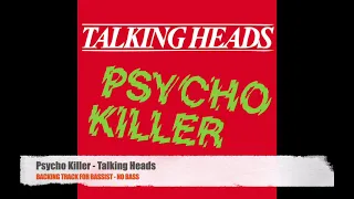 Psycho Killer - Talking Heads - Bass Backing Track (NO BASS)