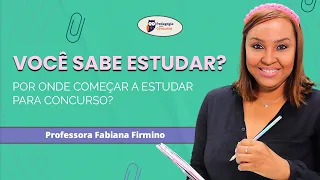 Por onde começar a estudar para concurso? | Pedagogia para Concurso