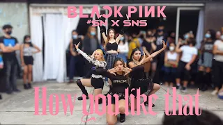 [KPOP IN PUBLIC] BLACKPINK - 'How You Like That' Dance Cover by #SN & SNS at Harajuku
