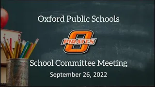 School Committee Meeting September 26, 2022