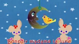 "Bonsoir madame la lune" -  Comptines et chansons animées pour enfants