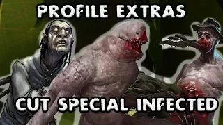 *L4D2* SPECIAL INFECTED EXTRAS: -CUT SPECIAL INFECTED-