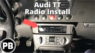 1998 - 2006 Audi TT Radio Install