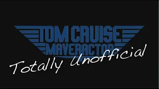 Tom Cruise: Maveractor (spoof of Top Gun:Maverick)