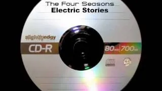 The Four Seasons - Electric Stories
