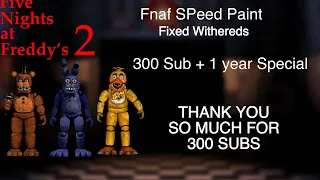 Fixing the main 3 withereds (300 sub + 1 year special)