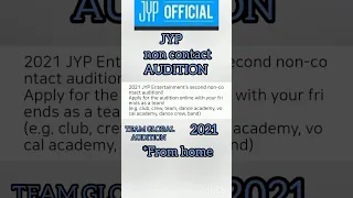 JYP New TEAM GLOBAL AUDITION 2021| HOW YO APPLY FOR JYP NEW TEAM GLOBAL AUDITION |from HOME, NOW...