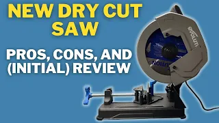 NEW Evolution S355CPLS - Advantages of Dry Cutting Chop Saw and Initial Review - [UNBIASED]