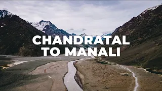 SPITI VALLEY ROAD TRIP | CHANDRATAL TO MANALI | Part 5