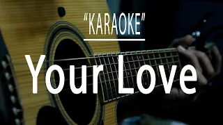 Your love - Acoustic karaoke (Alamid)