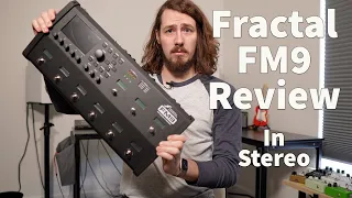Taking Fractal FM9 for a Spin - My Honest Review || with stereo amps